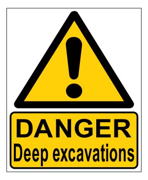 Danger Deep Excavation sign