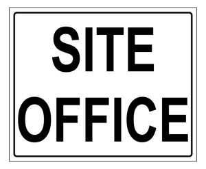Site Office sign