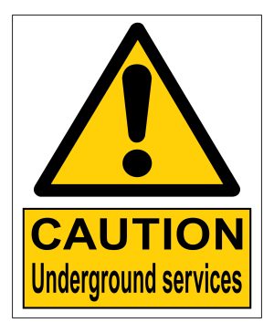Caution Underground Services sign