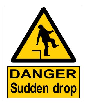 Danger Sudden Drop signs
