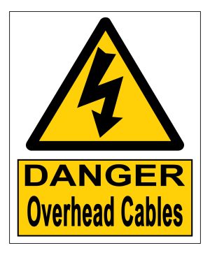 Danger Overhead Cables signage
