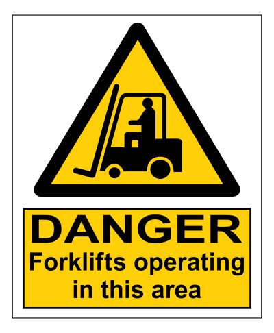 Danger Forklifts Operating In This Area sign