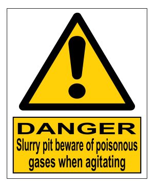 Danger Slurry Pit beware of poisonous gasses when agitating sign
