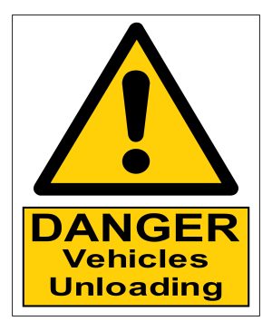 Danger Vehicles Unloading sign