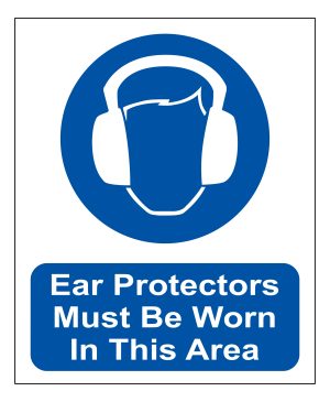 Ear Protectors Must Be Worn In this Area sign