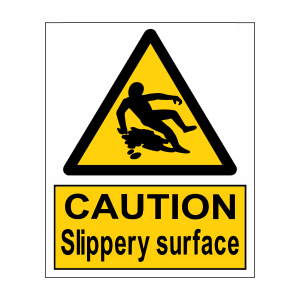 Caution Slippery Surface