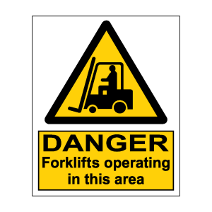 Danger Forklifts Operating In This Area