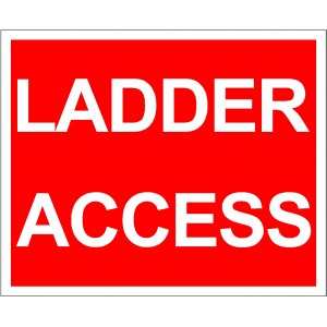 Ladder Access sign
