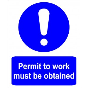 Permit to Work Must be Obtained sign
