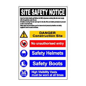 Site Safety Notice (810mm x 1220mm)