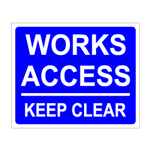 Works Access Keep Clear