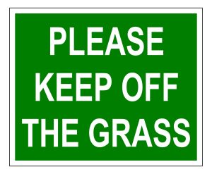 Safety Sign - Please keep off the grass