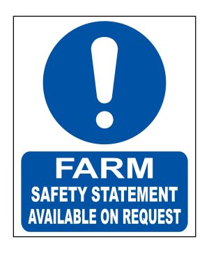 Safety Statement Available On Request - safety signage