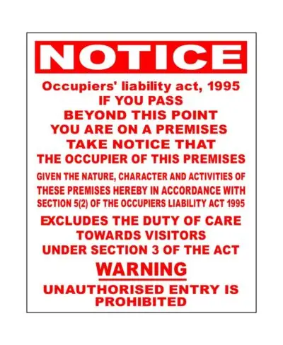 Occupiers Liability Act (premises) 1995 signage