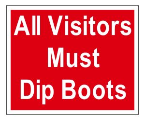 All Visitors Must Dip Their Boots signage