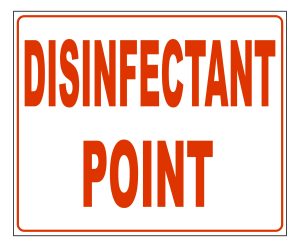 Disinfection Point sign