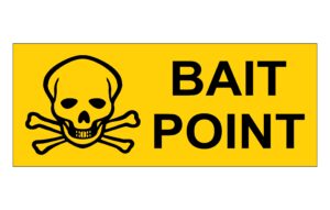 Bait Point notice