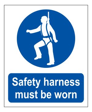 Safety Harness Must Be Worn sign