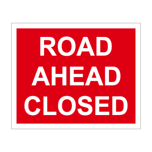 Road Ahead Closed