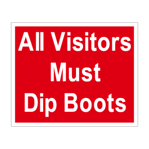 All Vistors Must Dip Boots