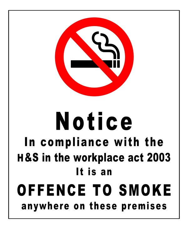 Notice Offence to Smoke sign