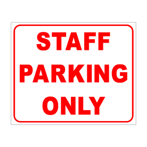staff parking only