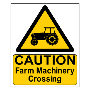 Caution Farm Machinery Crossing