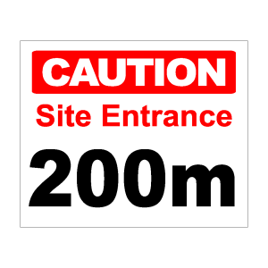 Caution: Construction Site (200m)